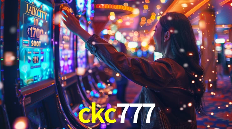 ckc777: Jogos de Caça-Níqueis-Altas Recompensas, Roleta-Velocidade, Blackjack-Desafios Máximos